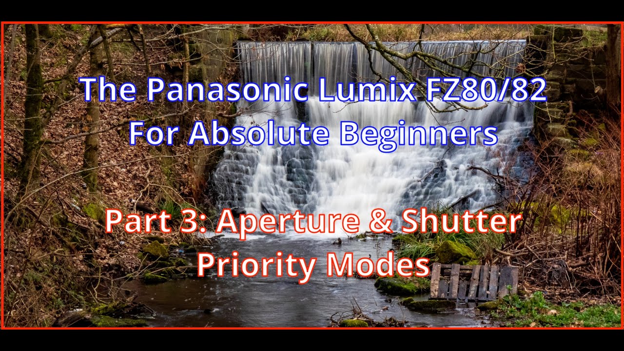 Panasonic Lumix FZ80/82 для абсолютных новичков. Часть 3: режимы приоритета диафрагмы и выдержки