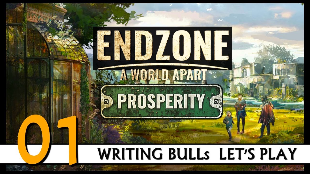 Preview! Endzone - A World Apart: Prosperity (01) [Deutsch]