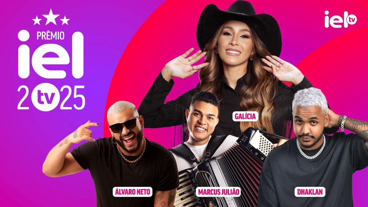 PR&Ecirc;MIO IELTV 2025 - GAL&Iacute;CIA, &Aacute;LVARO NETO, MARCUS JULI&Atilde;O E DHAKLAN