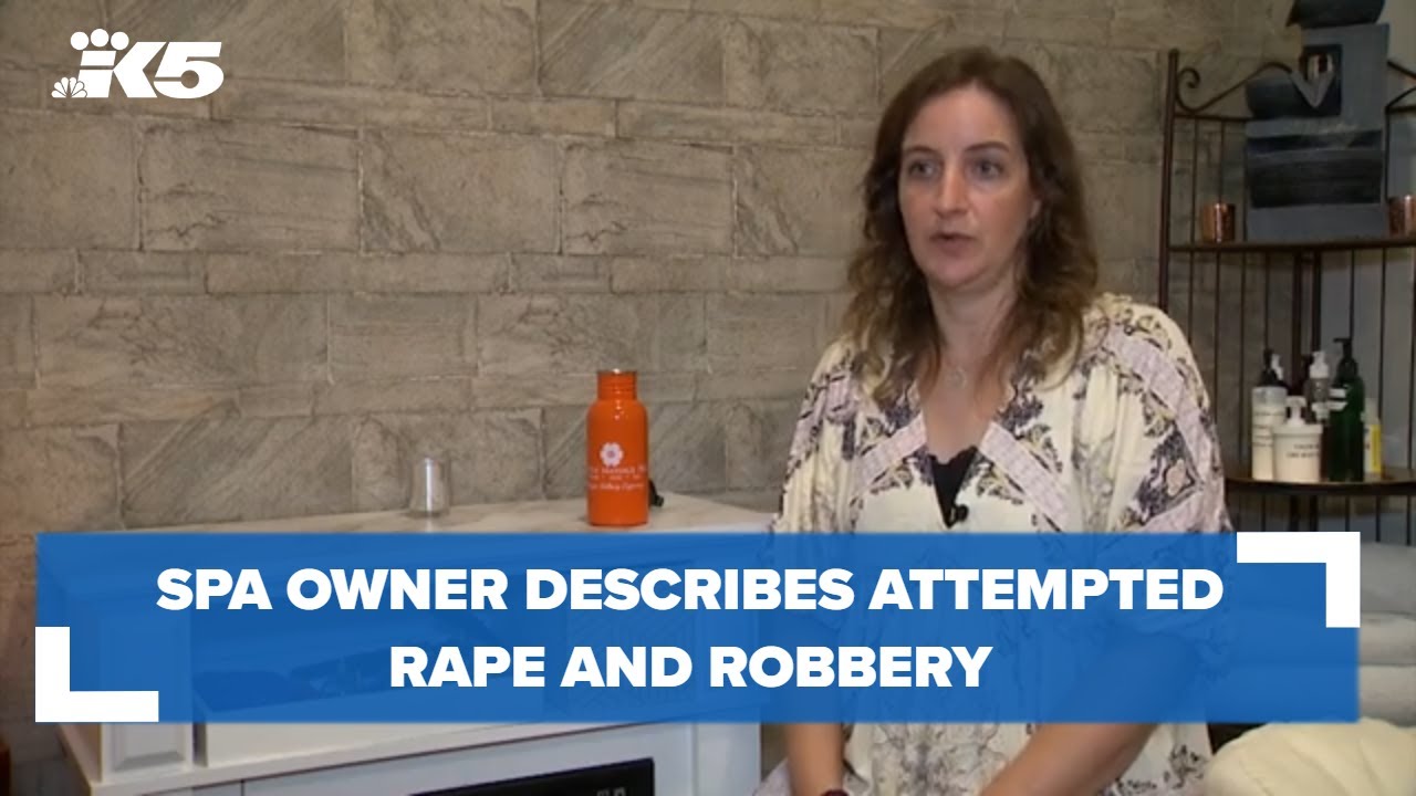 Spa owner describes attempted rape and robbery at her business