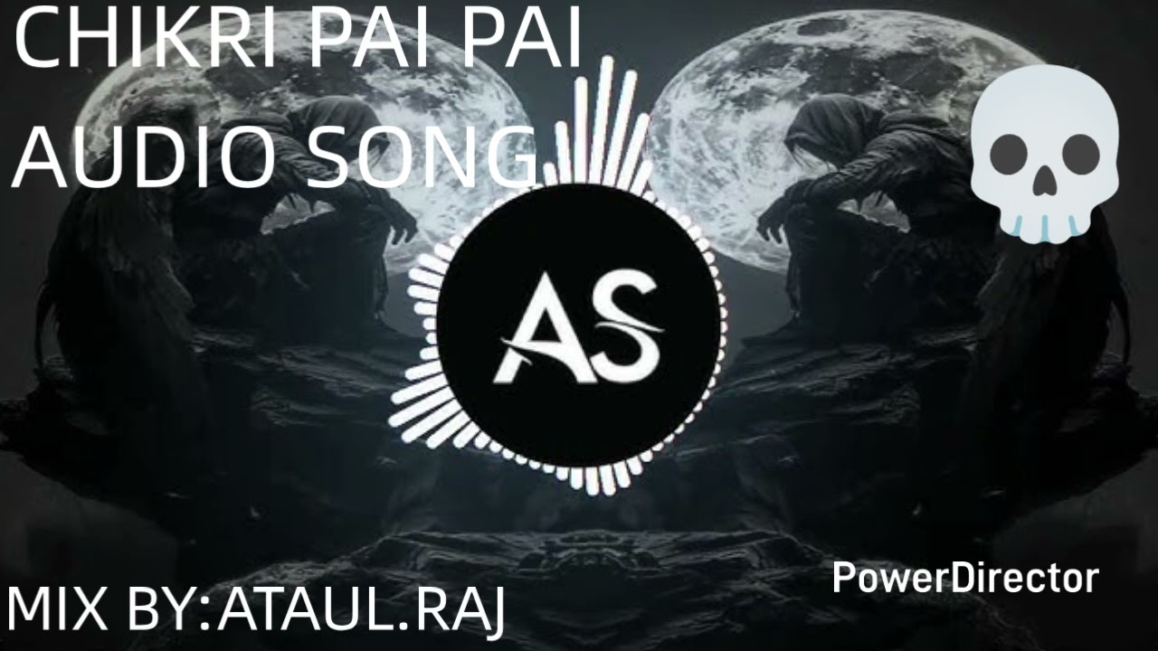 CHIKRI PAI PAI AUDIO SONG.
