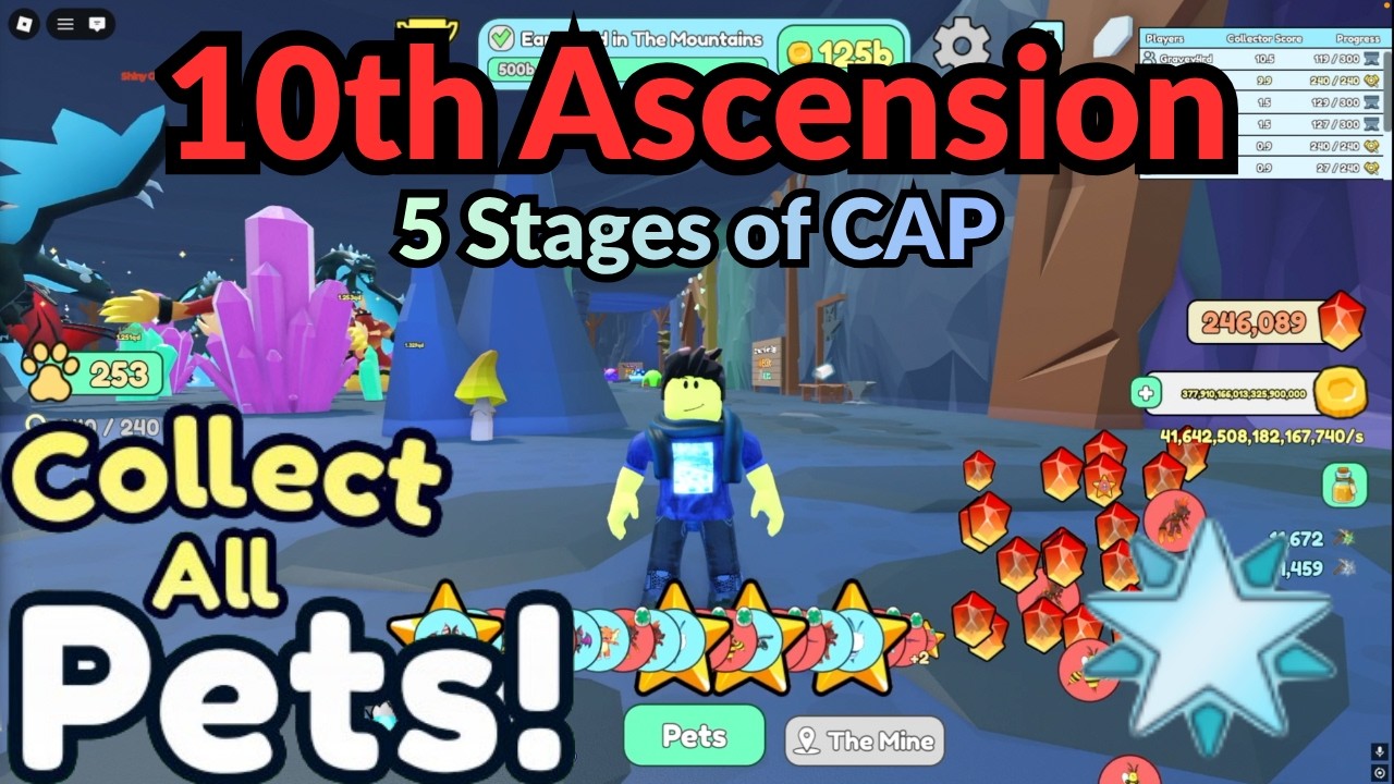 Roblox Collect All Pets | 10th Ascension: 5 Stages of CAP