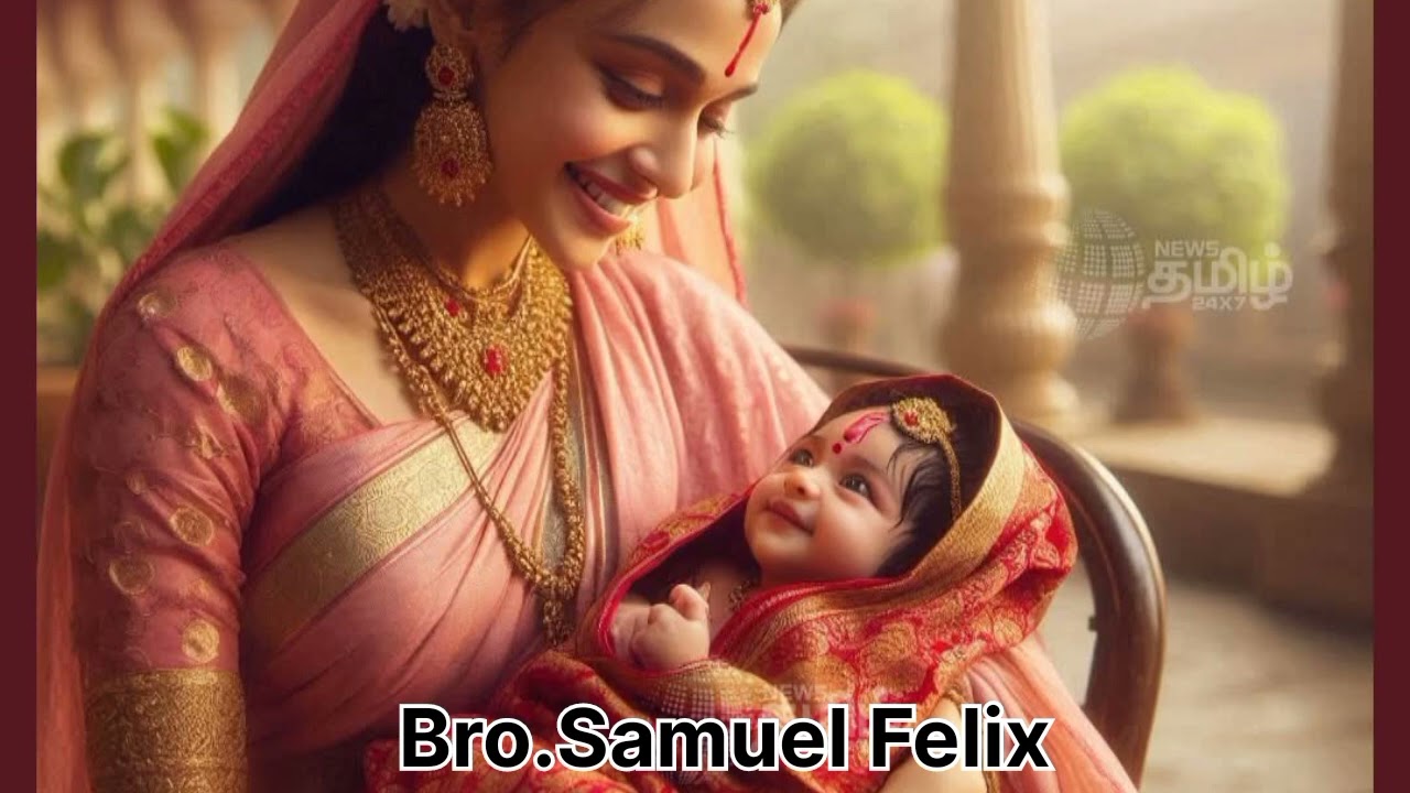 ✝️தாய் போலத் தேற்றி              Bro.Samuel Felix✝️