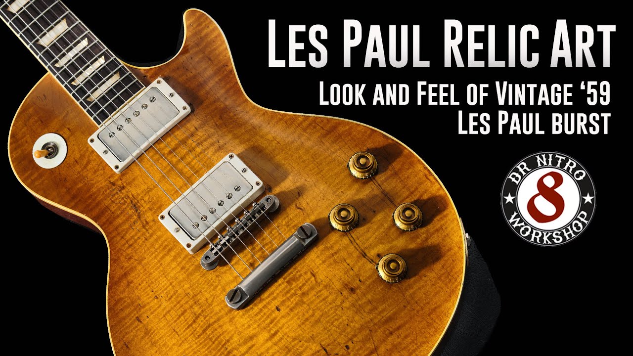 Les Paul Relic Art. Внешний вид и ощущение винтажной гитары Burst 1959 года.