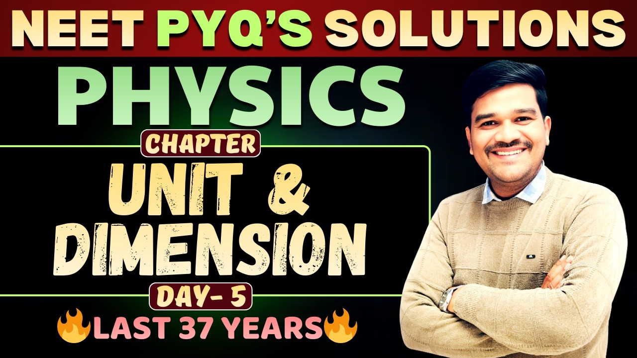 Unit & Dimension NEET 2026 🔥 | Day-5 | Most Repeated PYQs with Tricks | Class 11 Physics | #neet2026