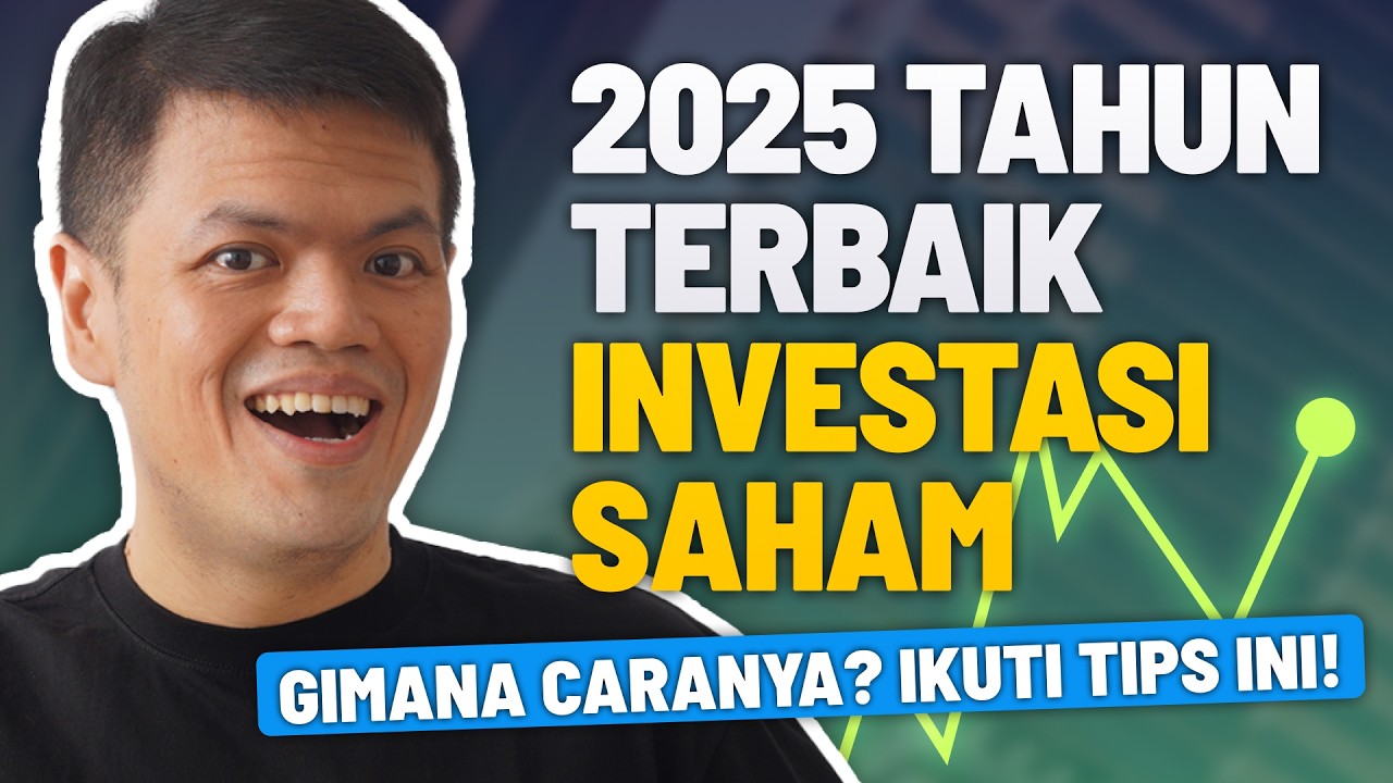 Investasi Saham Pemula agar Untung Besar di 2025