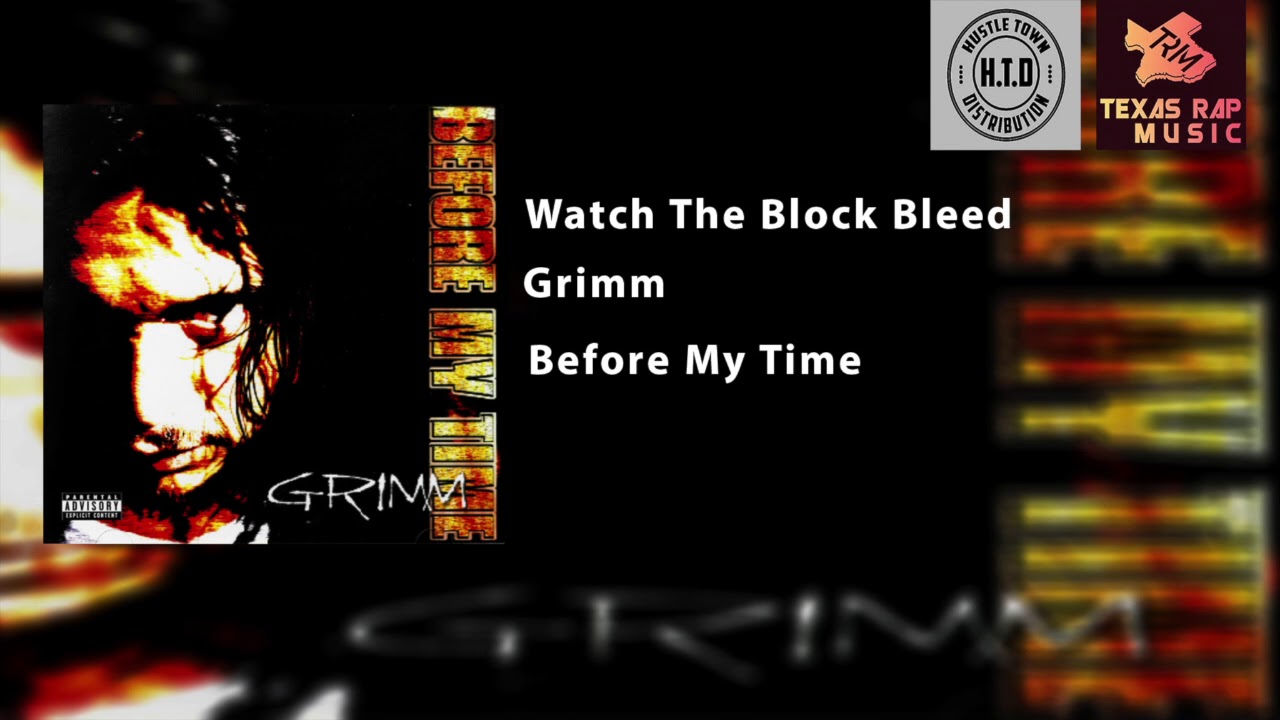 Watch The Block Bleed -  Grimm