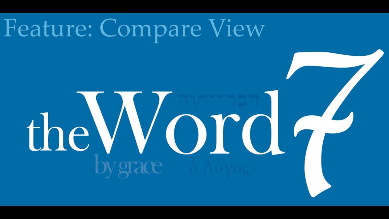 theWord 7 - Compare Bible View