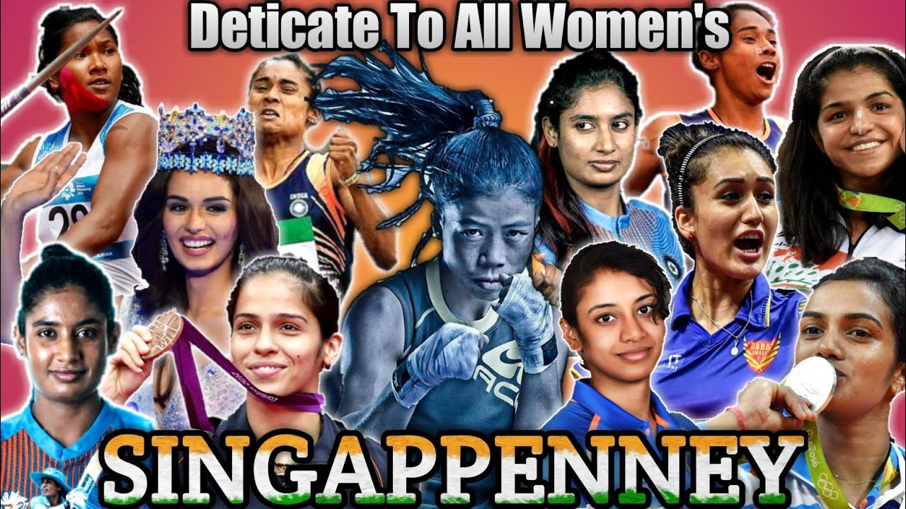 Singappenney Song _Women Anthem | Tribute to All Indian Women Athlete's | Future Baby