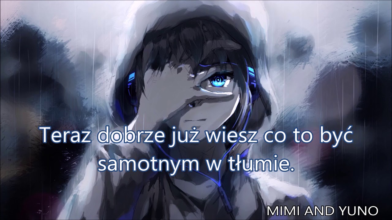 Nightcore  - Samotność w tłumie