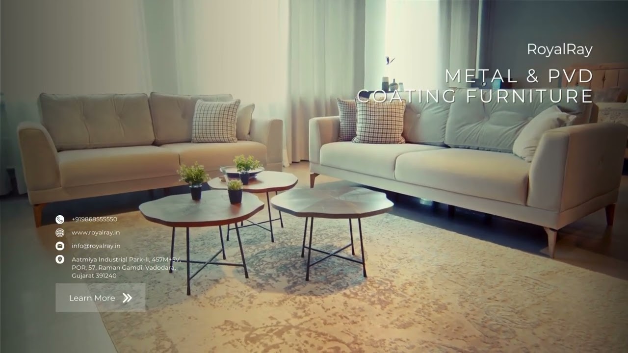 Metal & PVD Coating Furniture Manufacturer - RoyalRay