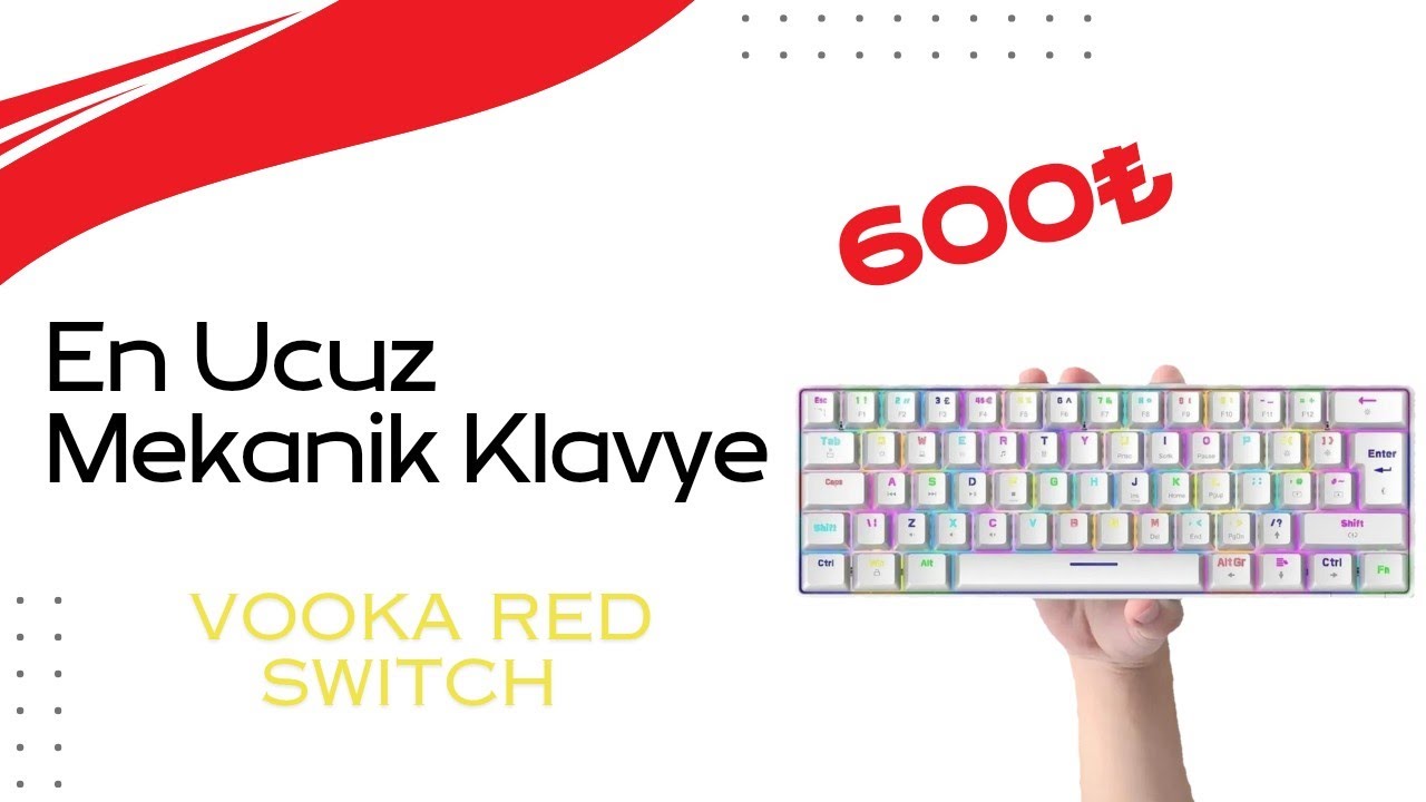 En Ucuz Red Swıtch Mekanik Klavye Vooka t60 inceliyoruz