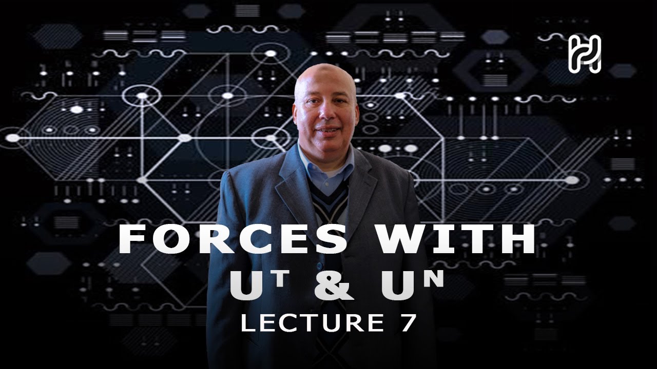 LECTURE 7 - dynamics / Dr. Abdeen