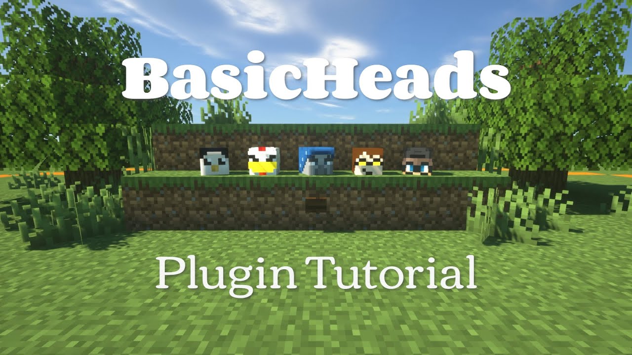 BasicHeads - Bukkit / Spigot Plugin Tutorial