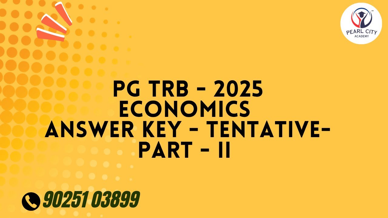 PG TRB   2025 Economics Answer Key Part   2, #PGTRBeconomics, #PGTRB, #pgtrbeconomicsanswerkey