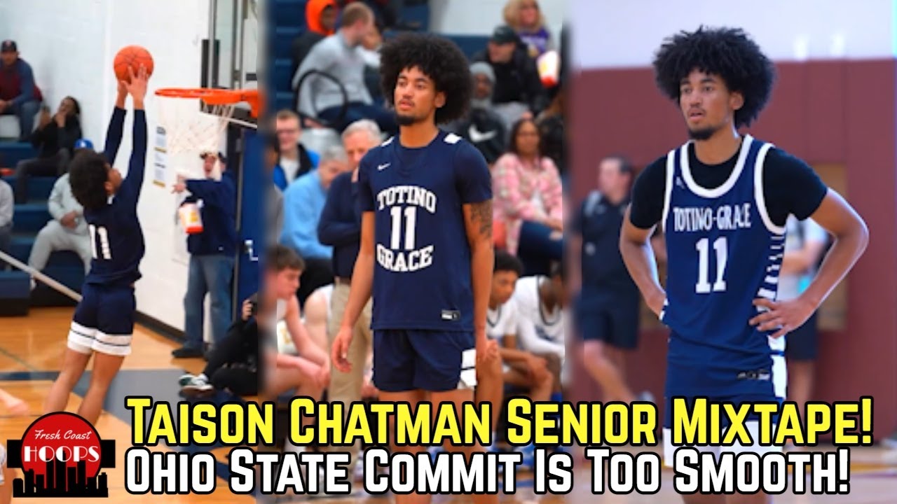 Taison Chatman OFFICIAL Senior Mixtape! Ohio State Commit Is Too Smooth
