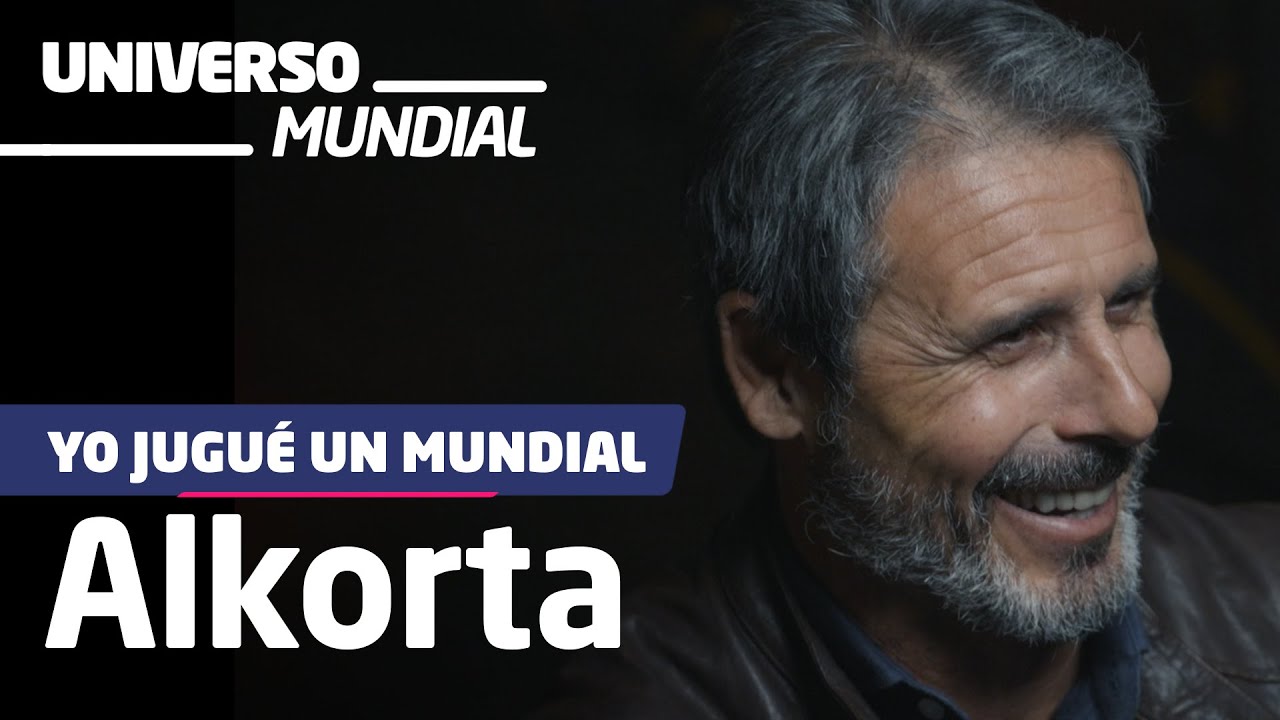 MUNDIAL QATAR 2022 I YO JUGU&Eacute; UN MUNDIAL |ALKORTA ENTREVISTA MUNDIALES 90, 94 Y 98|UNIVERSO MUNDIAL