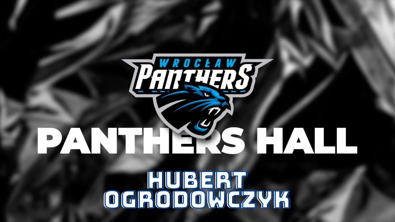 Panthers Hall - Hubert Ogrodowczyk
