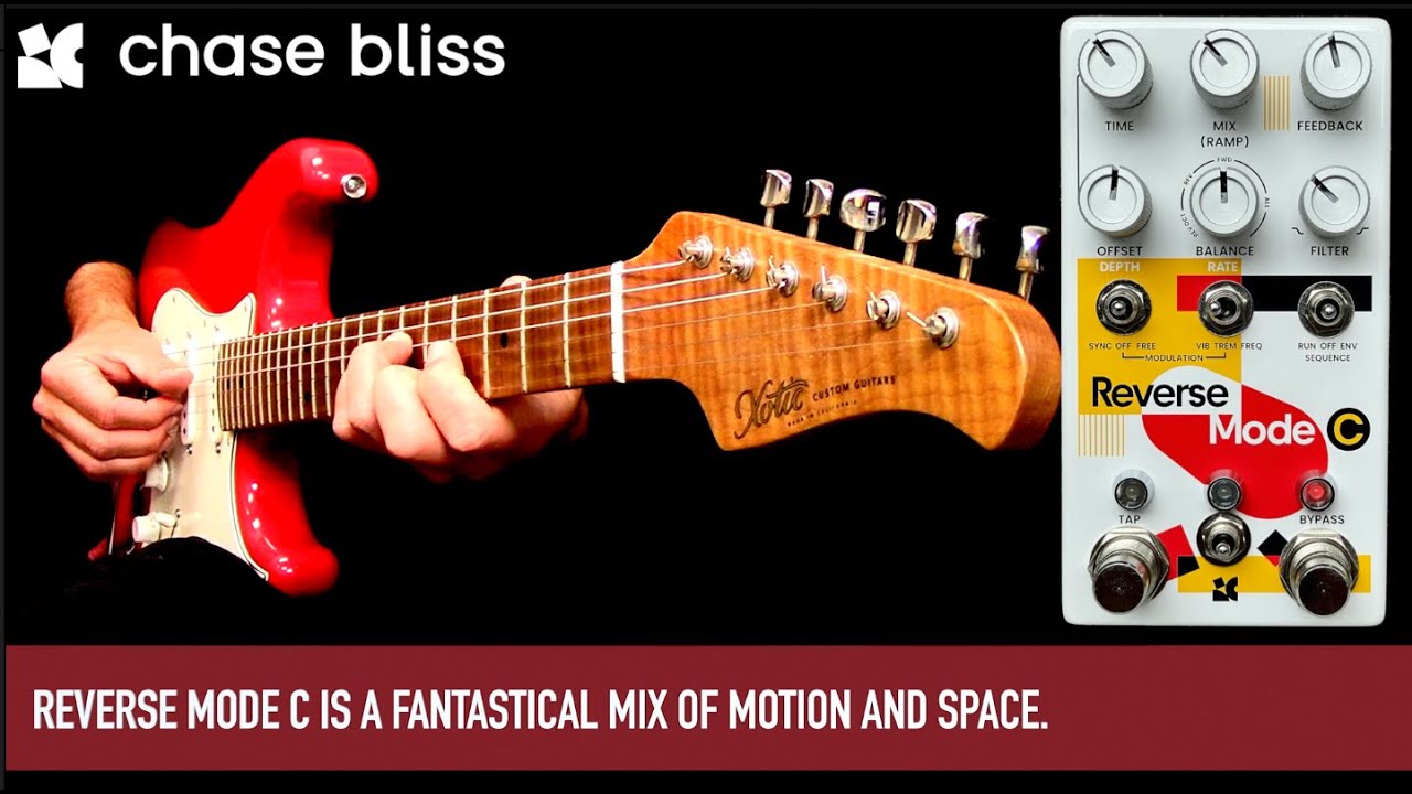 Chase Bliss Reverse Mode C Multidirectional Delay