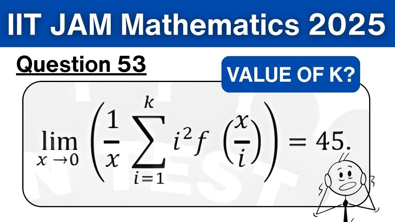 IIT JAM 2025 Mathematics Q53 | Limit Using Sum Technique | Maths PYQ