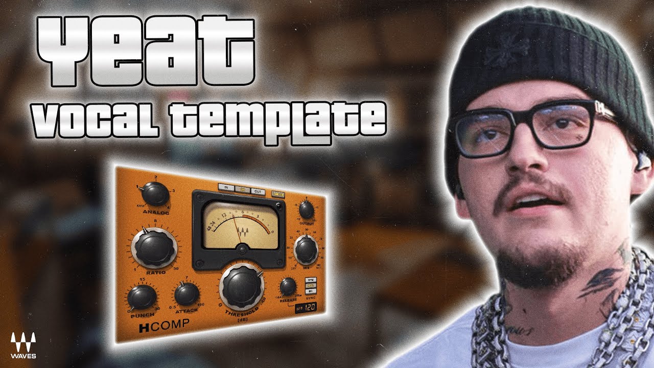 YEAT VOCAL Preset Workflow That Saves Hours