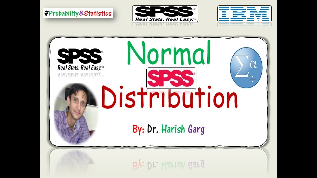 SPSS  - Normal Distribution