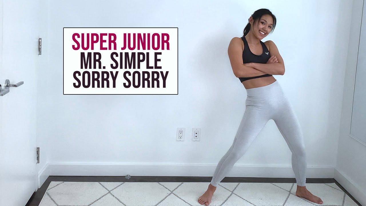 Super Junior  Dance Workout - Mr. Simple & Sorry Sorry