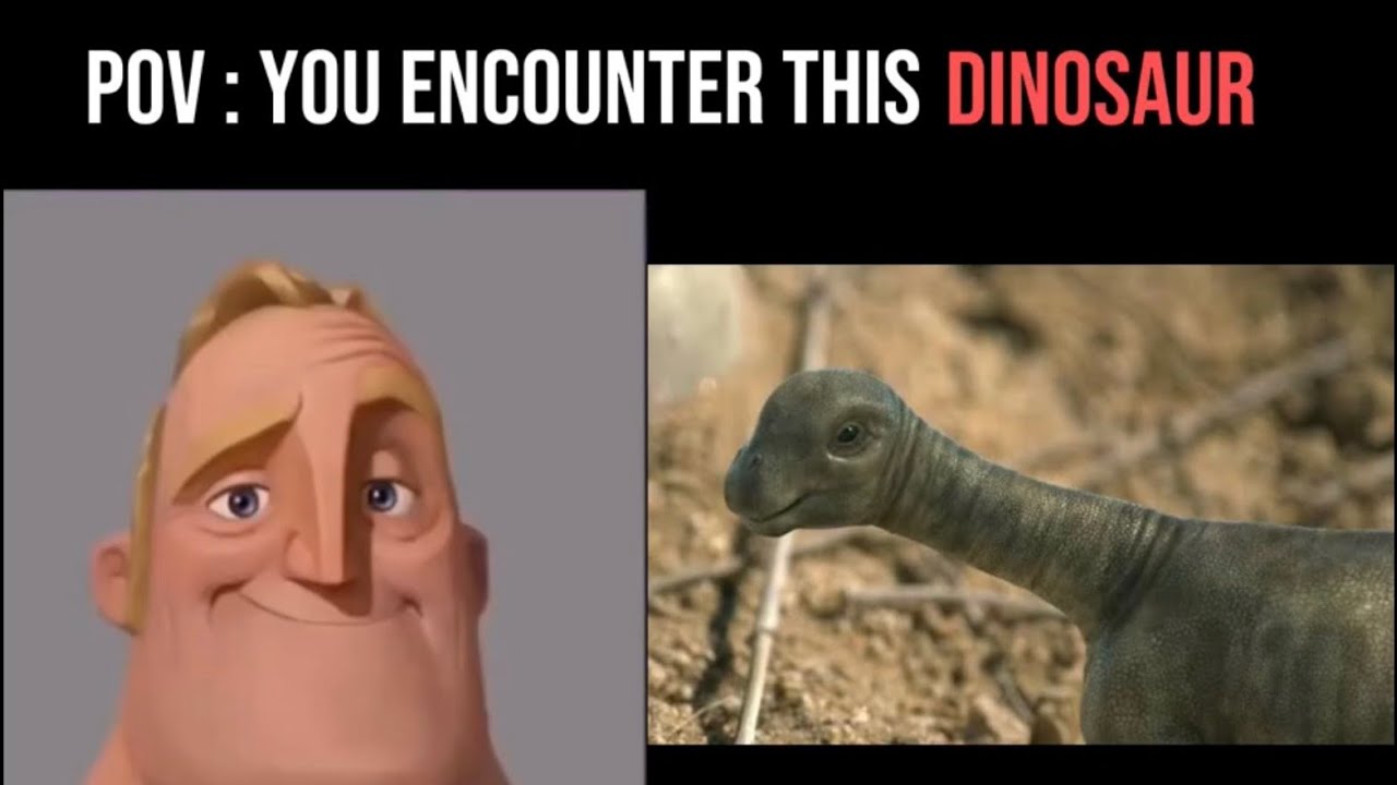 Mr Incredible Becoming Uncanny (You Encounter This Dinosaur)