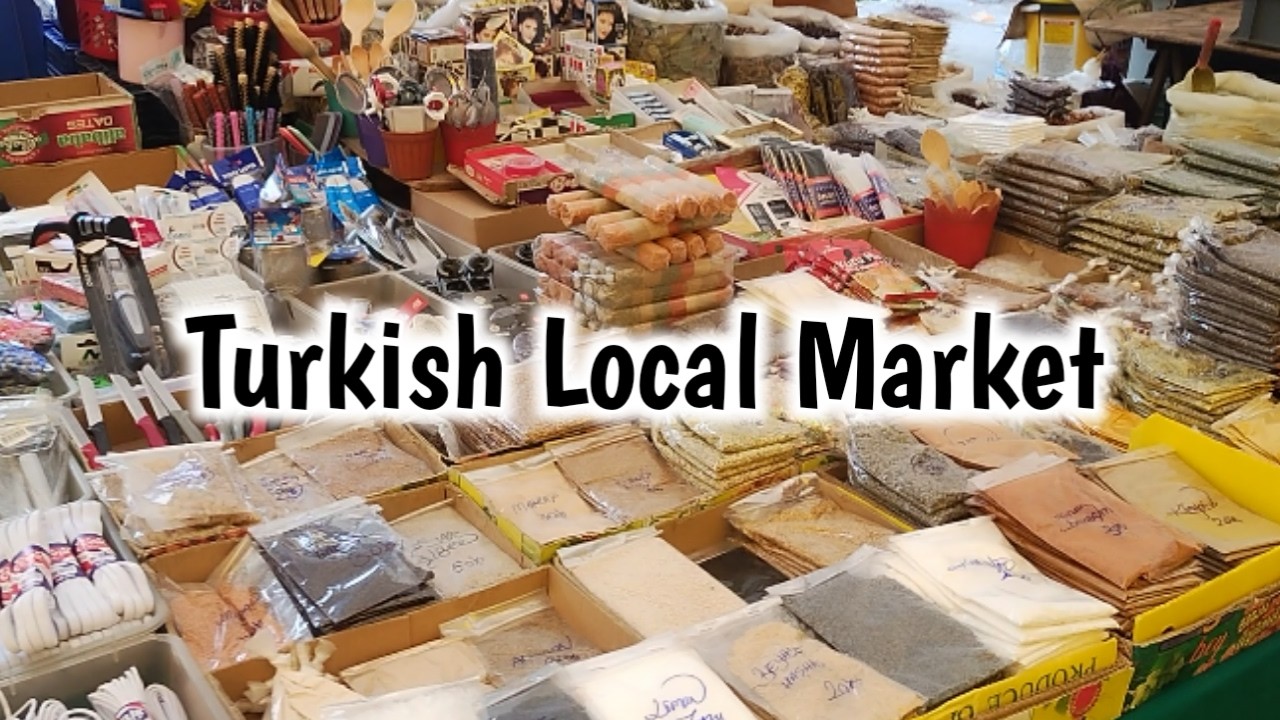 Turkish Weekly Market | living in turkey | Humaira Shakir