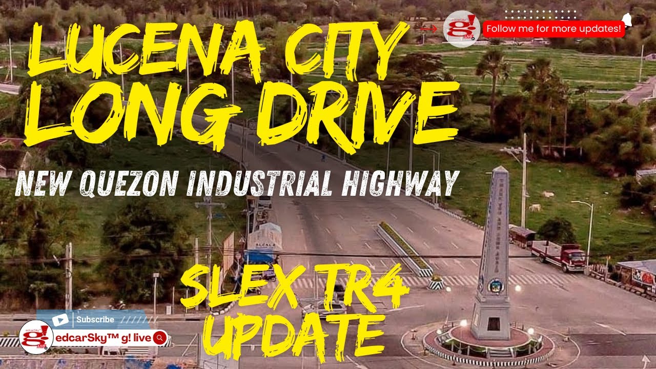 Let&rsquo;s Go Long City Drive 🚗 Quezon Industrial Highway SLEX TR4 Lucena Exit Ready