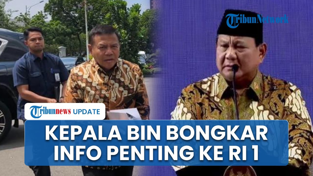 Prabowo Panggil Kepala BIN hingga Bappisus ke Istana, Sampaikan Informasi Penting soal Demontrasi