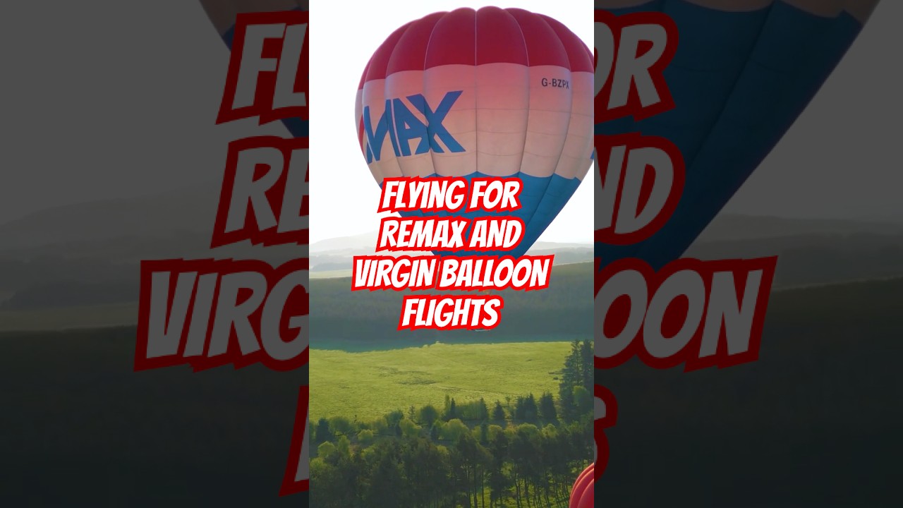 Scotair Balloons: Virgin & REMAX 🔥🏴󠁧󠁢󠁳󠁣󠁴󠁿