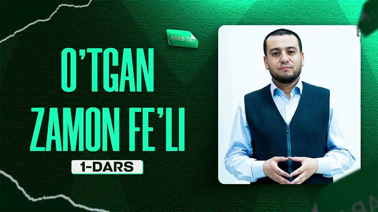 O'tgan zamon fe'li | 1-Dars