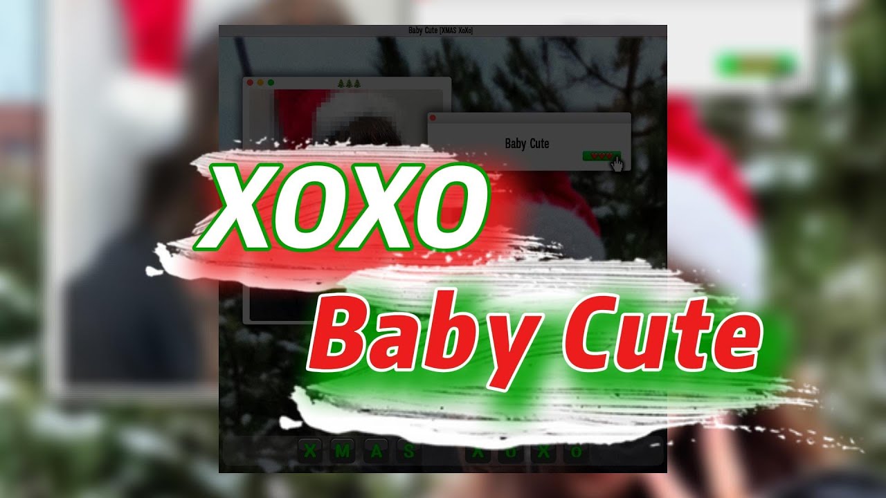 XOXO -Baby Cute (текст песни)