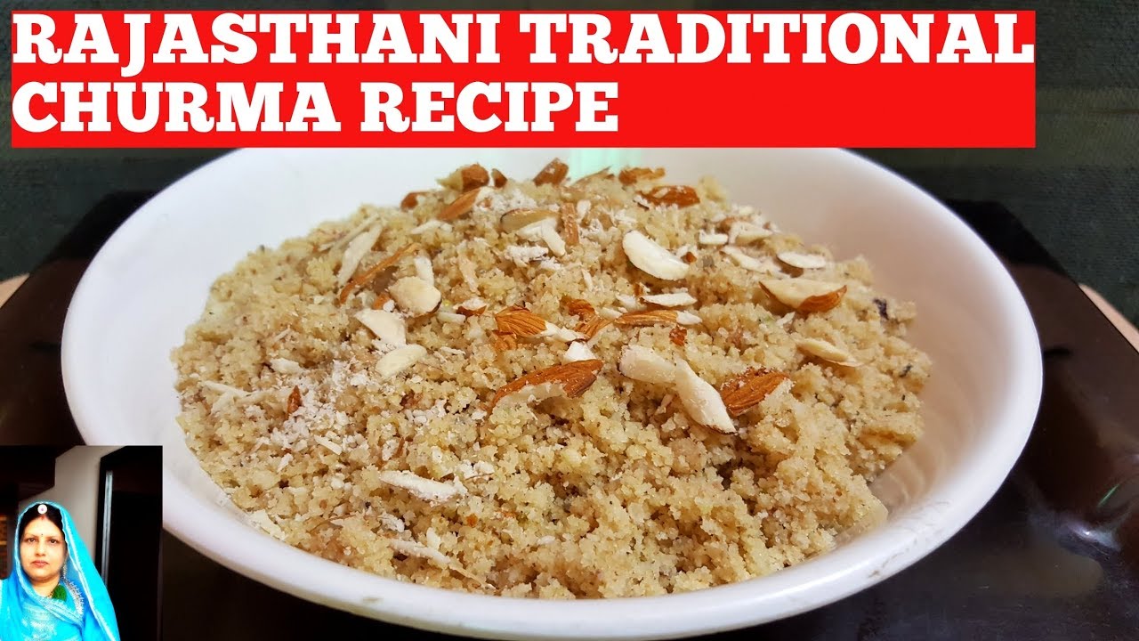 Rajasthani Traditional Churma Recipe | Have You Tried Churma Recipe In This Way | Rajasthani Delight