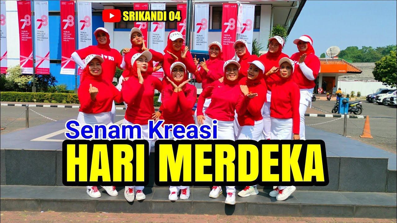 HARI MERDEKA - SENAM KREASI SRIKANDI 04