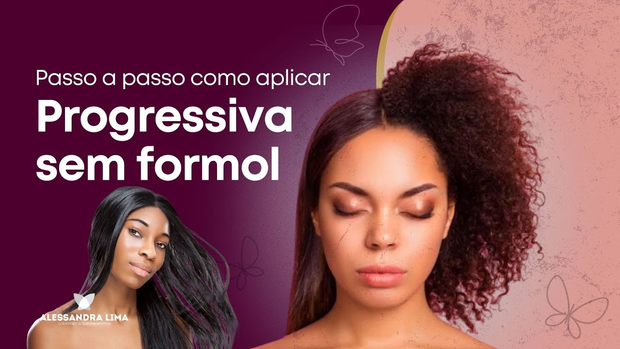 Progressiva como fazer, progressiva sem formol | Alessandra Lima