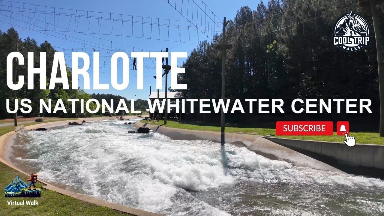 Walking the US National Whitewater Center - Charlotte, NC [4K]: Cool Trip Walks - Virtual Walks