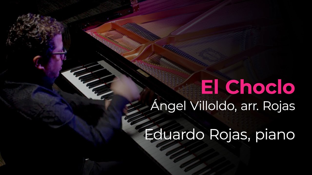 El Choclo - Eduardo Rojas, piano