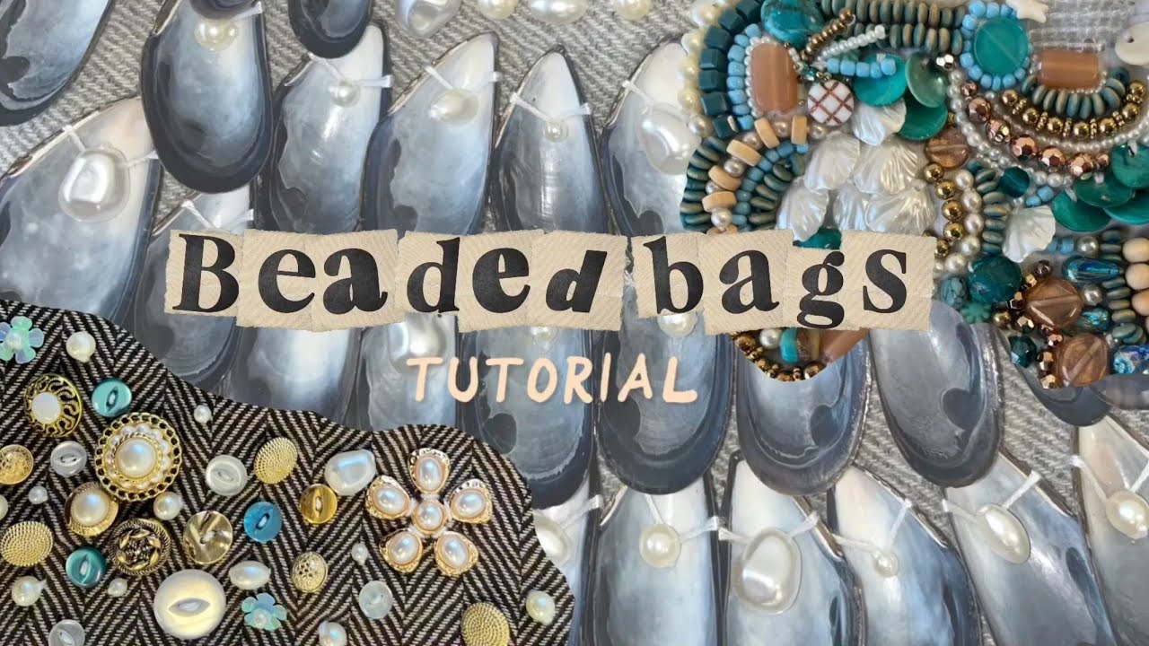 Beaded bags tutorial 