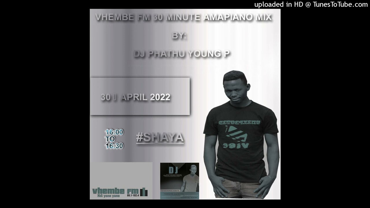 Vhembe Fm 30 Minutes By Dj Phathu Young p
