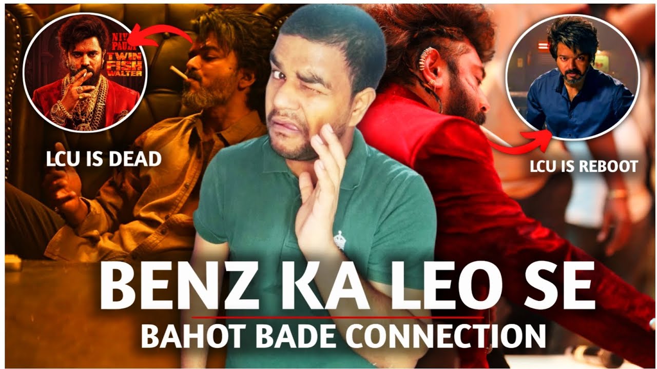 How the Black Benz Links Every LCU Character | Leo’s Hidden Connection to Kaithi & Vikram Explained