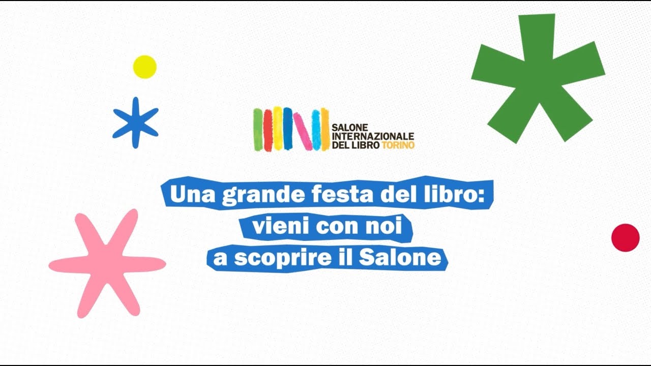 Tutto quello che c'è da sapere sul SalTo25 | Salone Internazionale del Libro di Torino