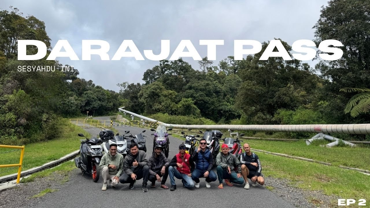 TOURING DARAJAT PASS - Part 2