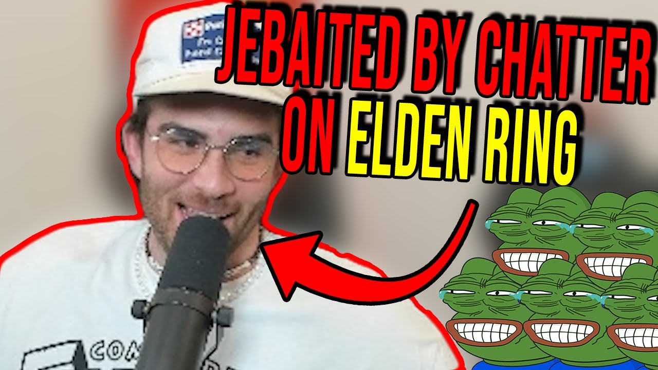 Hasanabi gets Jebaited by chatter on Elden Ring beta start (Hasan rolled)