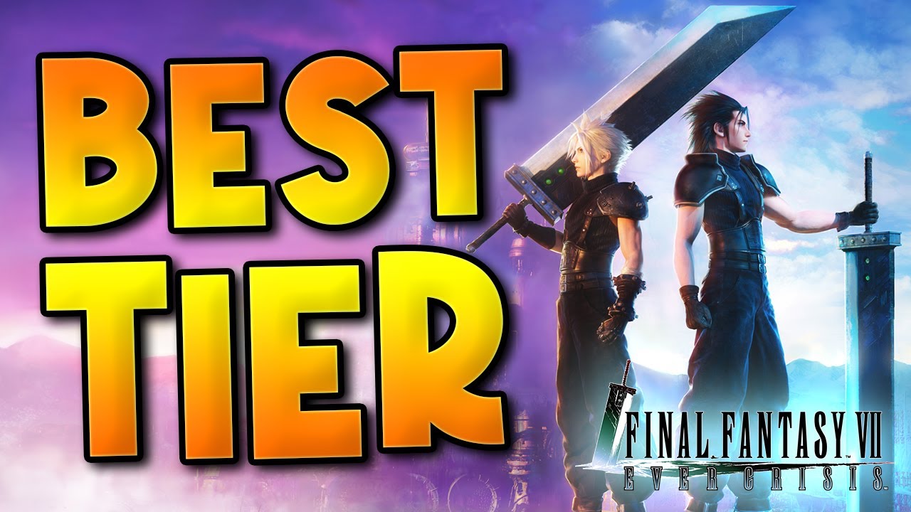 👍👍👍 🔥 FF7 EVER CRISIS 🔥 BEST TIER LIST & HOW TO REROLL