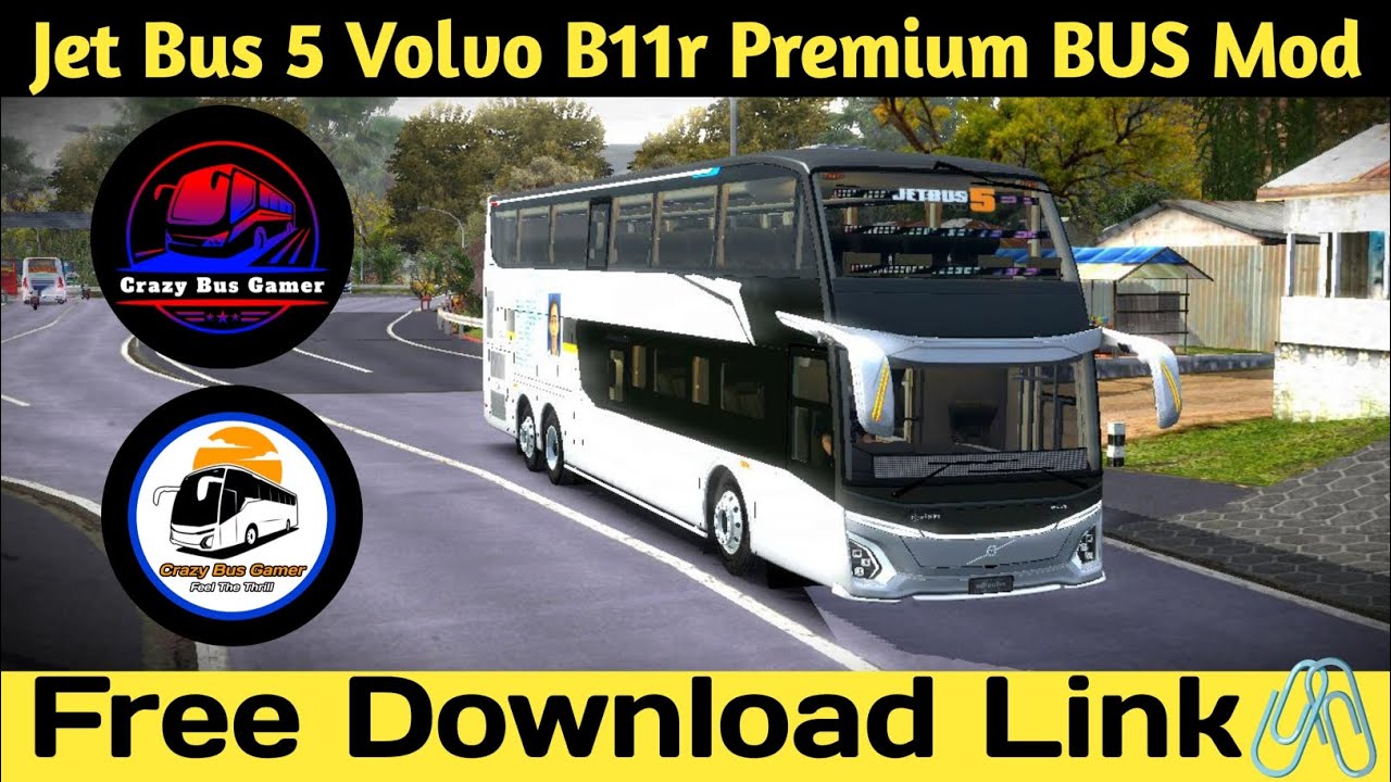 Jet Bus 5 Volvo B11r Premium BUS Mod For Bussid।। Free Download Link।। Crazy Bus Gamer