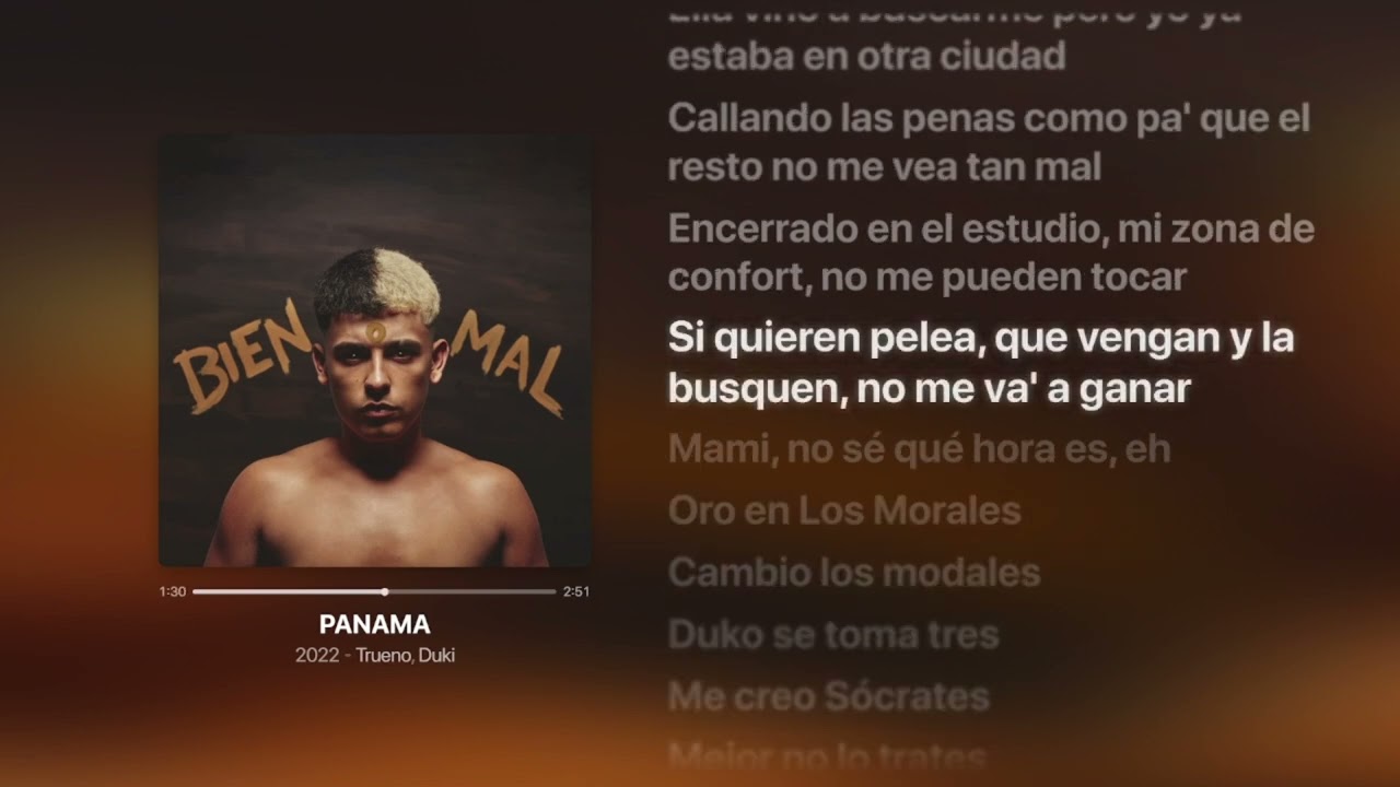 PANAMA - Trueno ft. Duki - Lyrics - BIEN O MAL