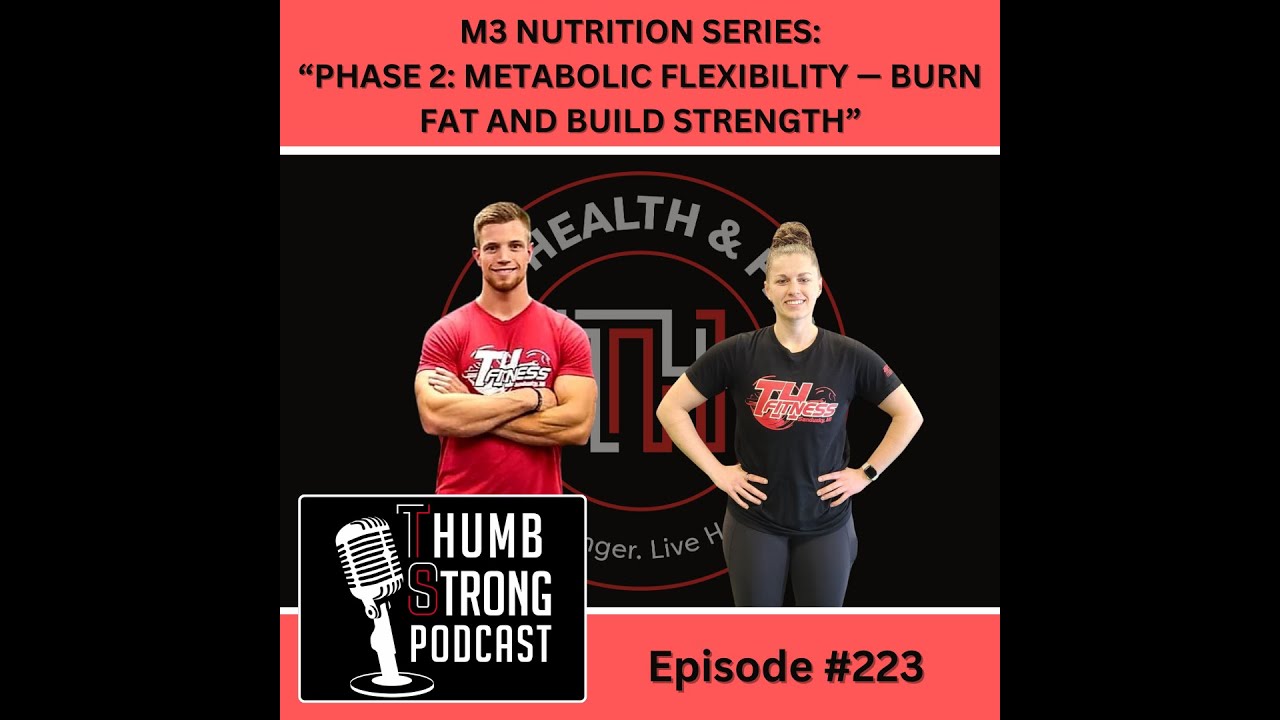 Metabolic Flexibility: How to Burn Fat and Boost Metabolism (M3 Nutrition System Series)