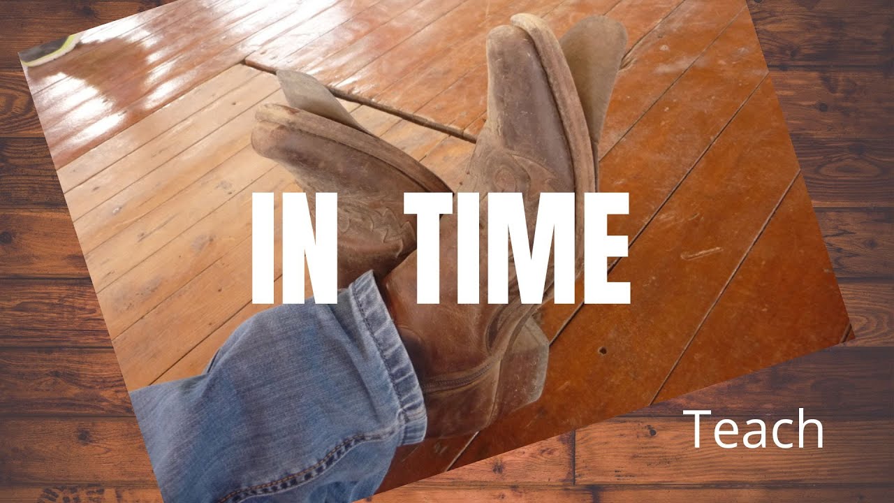 IN TIME  - Teach